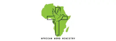 African Word Ministry.